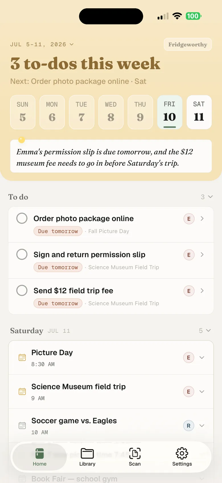 The Fridgeworthy dashboard showing the week at a glance: a pinned note flagging the permission slip due tomorrow, three to-dos, picture day, and soccer practice, each tagged to a child